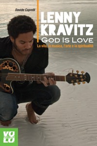 Lenny Kravitz: God Is Love by Davide Caprelli